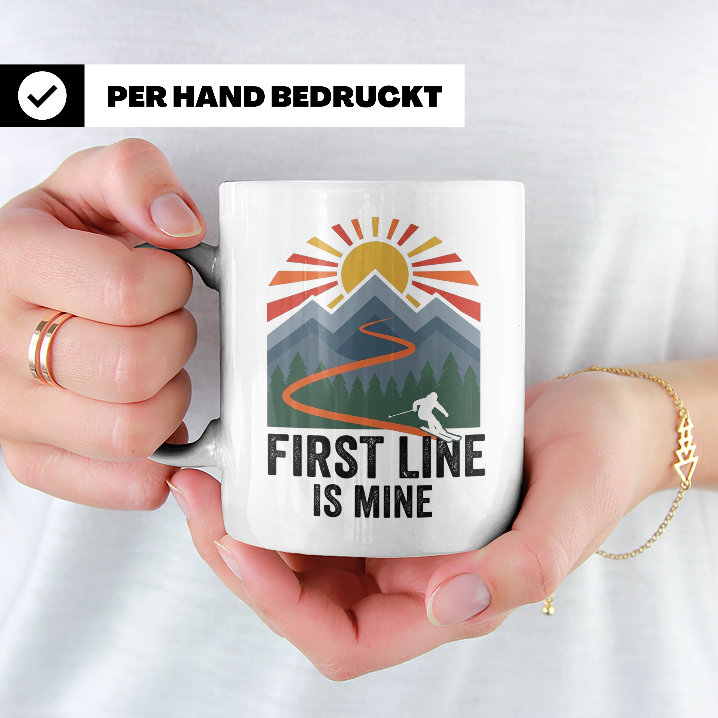 Skifahrer Tasse First Line Is Mine Spruch | Wintersport Bech – Weiß [farbe:weiß]