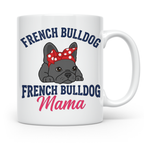 Französische Bulldogge Tasse für Mama, Frenchie Frauchen Ges – Weiß [farbe:weiß]