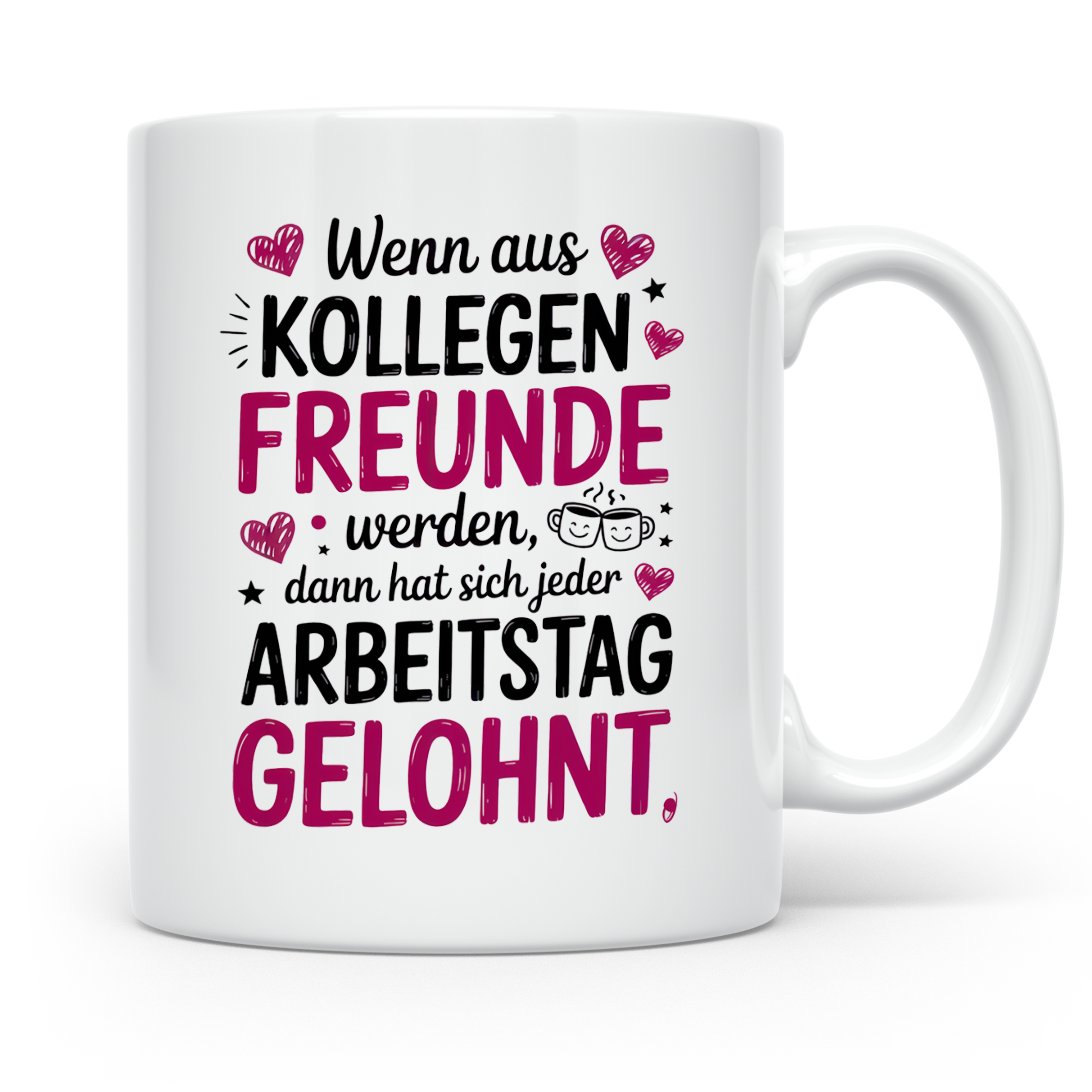 Kollegen Tasse mit Spruch: Wenn aus Kollegen Freunde werden, Arbeitskollegin, Jobwechsel Geschenkidee, Büro Kollegenabschied