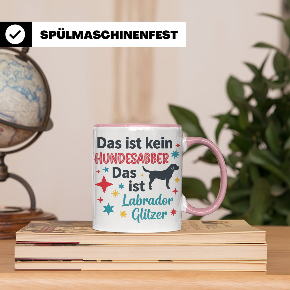 Labrador Tasse mit Spruch Hundesabber ist Labrador Glitzer.  – Rosa [farbe:rosa]