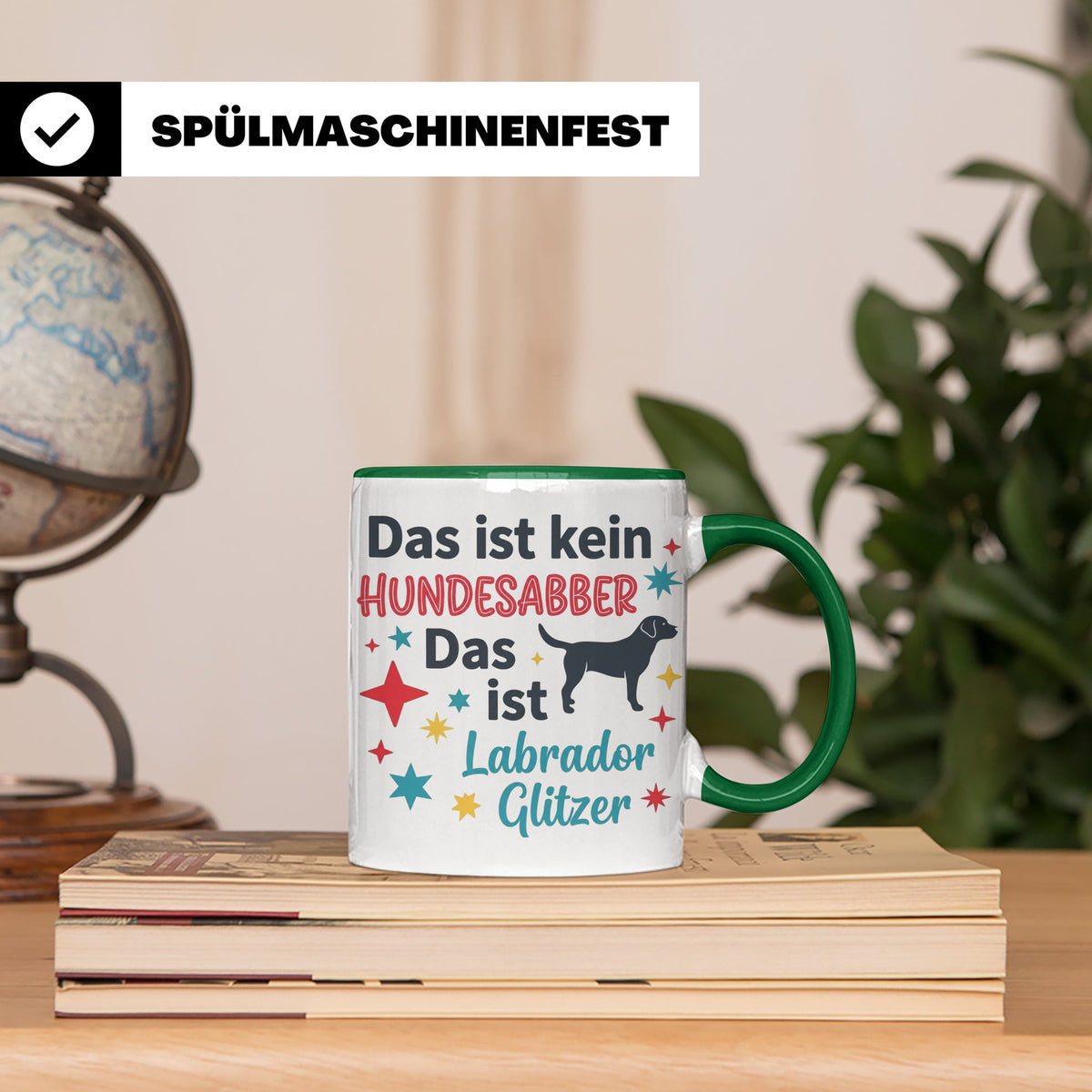 Labrador Tasse mit Spruch Hundesabber ist Labrador Glitzer.  – Grün [farbe:grün]