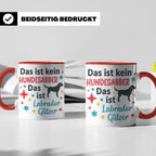 Labrador Tasse mit Spruch Hundesabber ist Labrador Glitzer.  – Rot [farbe:rot]