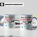 Labrador Tasse mit Spruch Hundesabber ist Labrador Glitzer.  – Blau [farbe:blau]