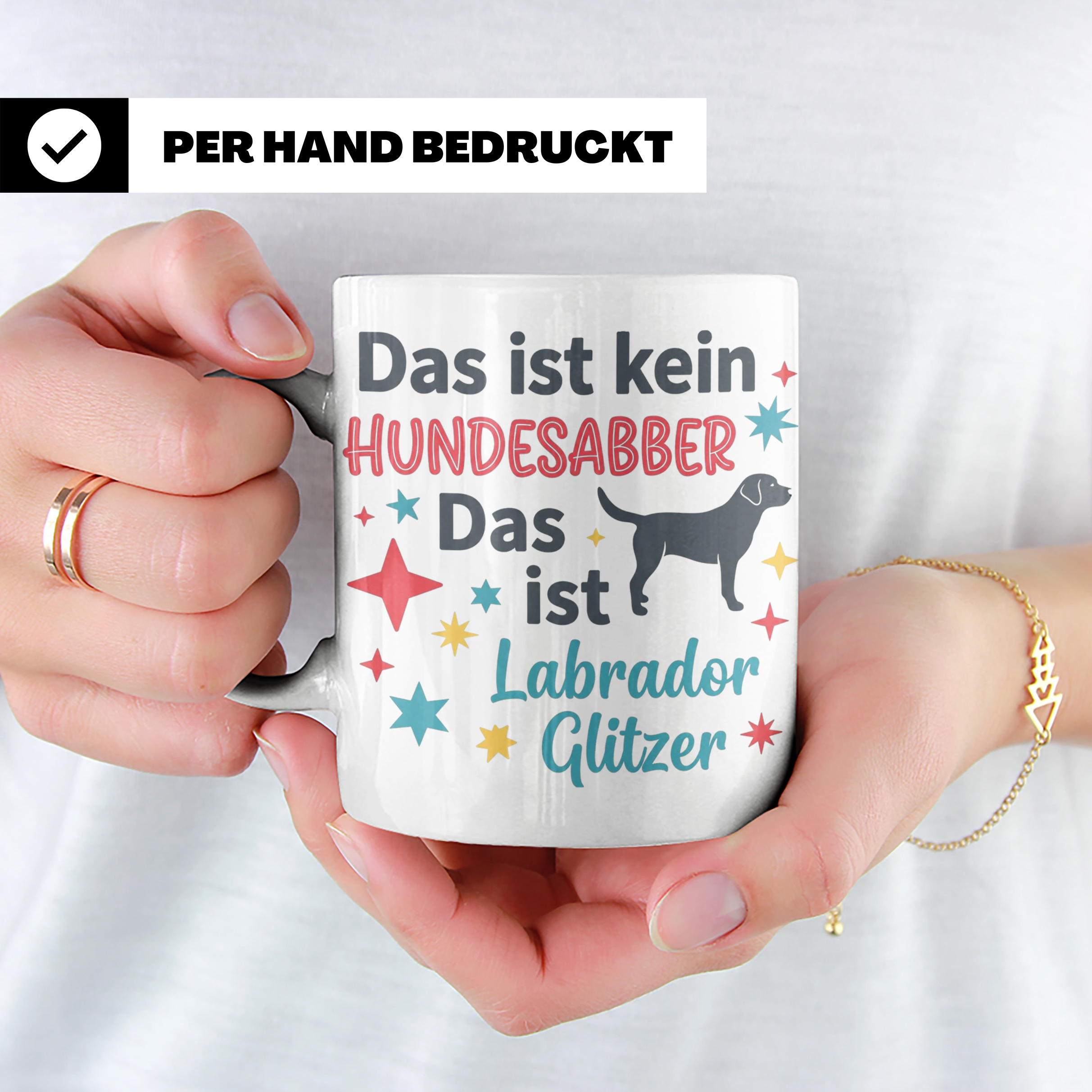 Labrador Tasse mit Spruch Hundesabber ist Labrador Glitzer.  – Weiß [farbe:weiß]