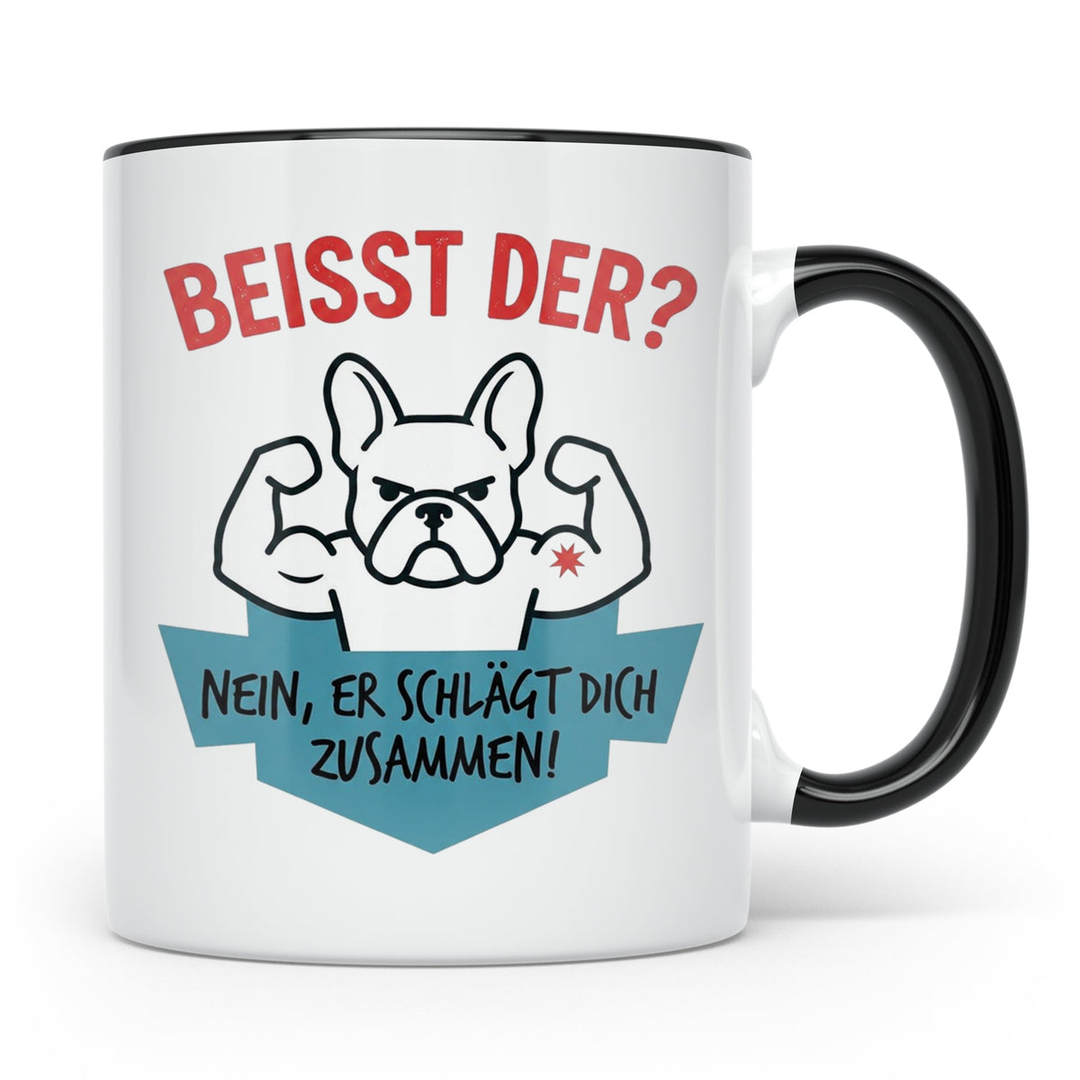 Französische Bulldogge Tasse mit Spruch Beisst der? Nein er  – Schwarz [farbe:schwarz]