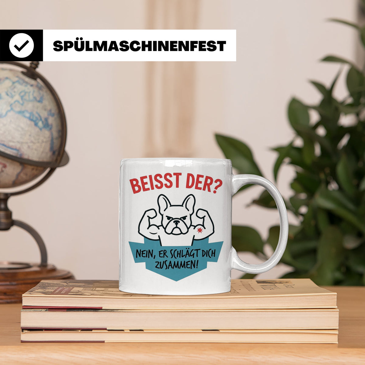 Französische Bulldogge Tasse mit Spruch Beisst der? Nein er  – Weiß [farbe:weiß]