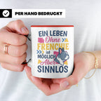 Frenchie Tasse mit Spruch Leben ohne Frenchie sinnlos, Gesch – Rot [farbe:rot]