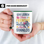 Frenchie Tasse mit Spruch Leben ohne Frenchie sinnlos, Gesch – Grün [farbe:grün]