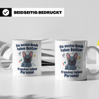 Frenchie Tasse mit Spruch 'Frenchies haben Personal', Franzö – Weiß [farbe:weiß]