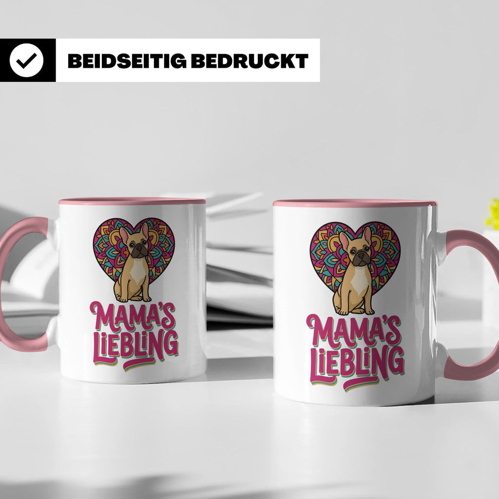 Französische Bulldogge Tasse mit Spruch Mama's Liebling, Fre – Rosa [farbe:rosa]