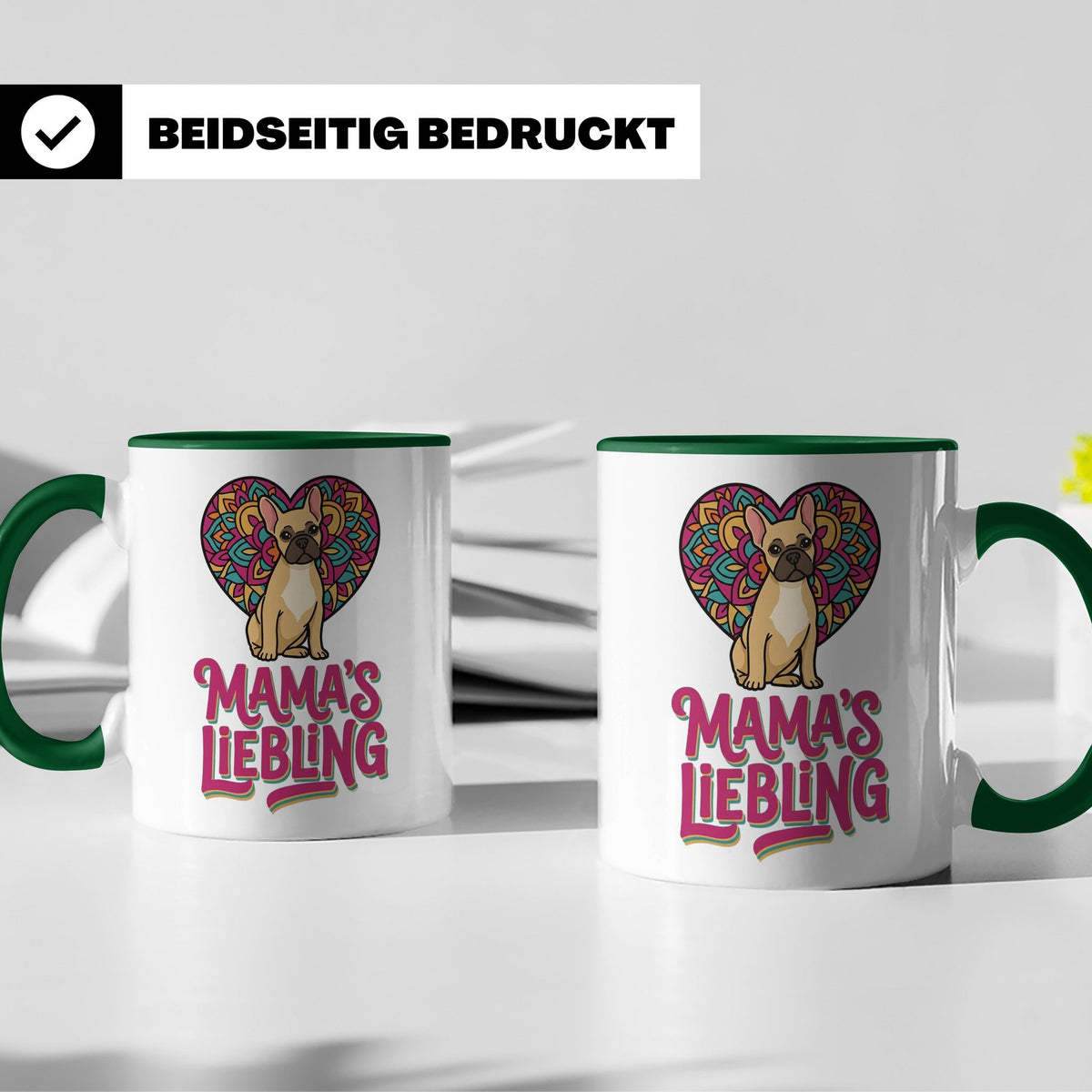 Französische Bulldogge Tasse mit Spruch Mama's Liebling, Fre – Grün [farbe:grün]