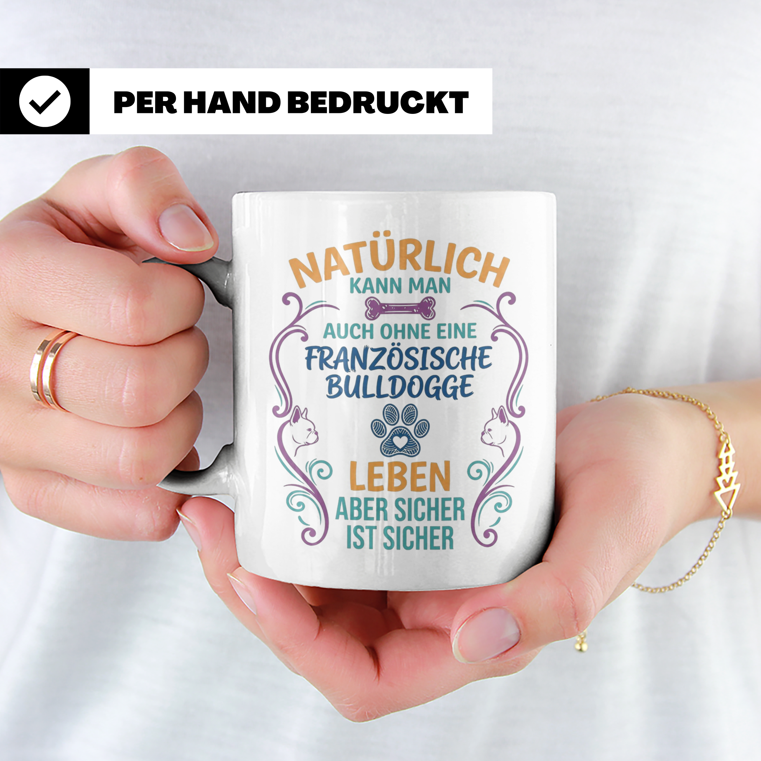 Französische Bulldogge Tasse mit Spruch Ohne Frenchie Leben  – Weiß [farbe:weiß]