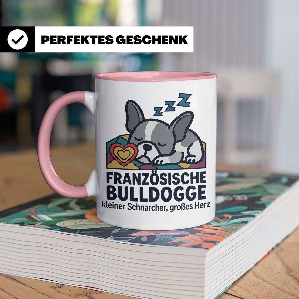 Französische Bulldogge Tasse mit Spruch kleiner Schnarcher g – Rosa [farbe:rosa]
