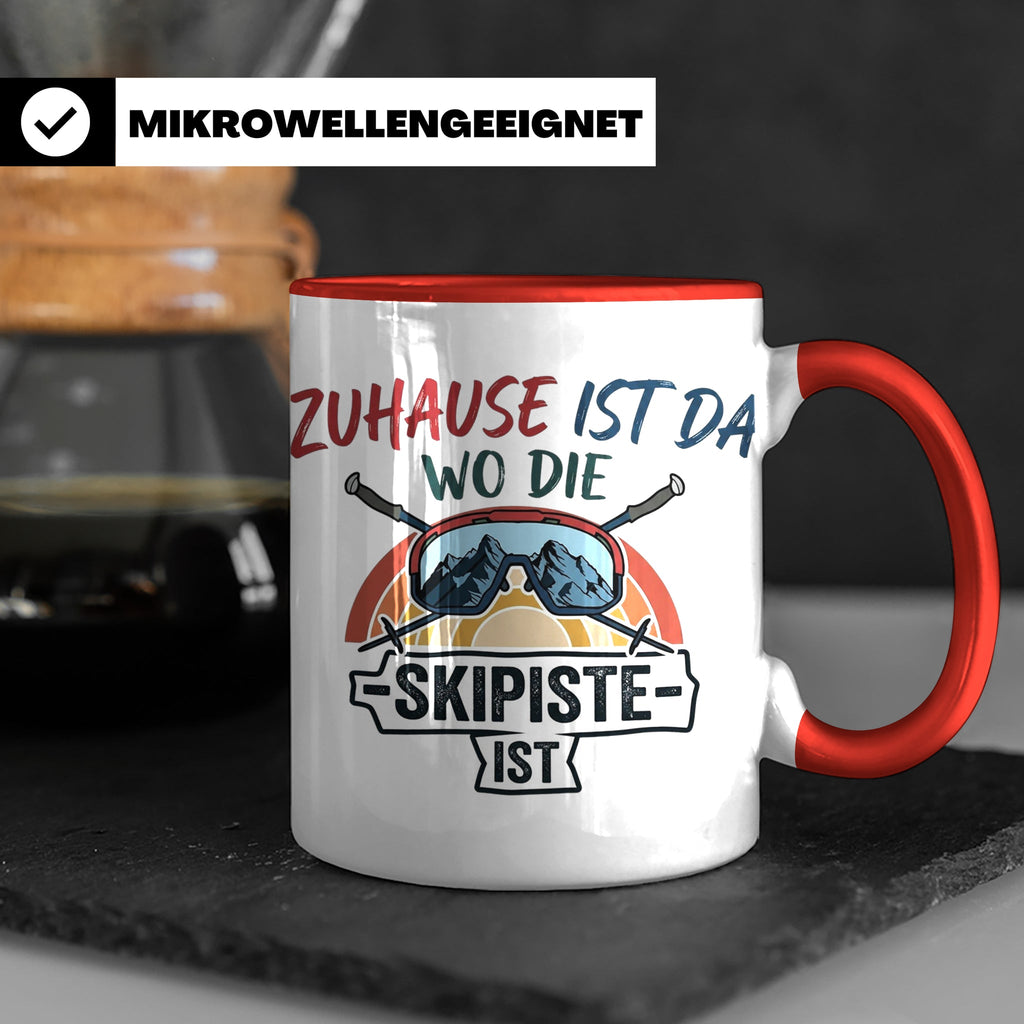Skifahrer Tasse mit Spruch Zuhause ist da wo die Skipiste is – Rot [farbe:rot]