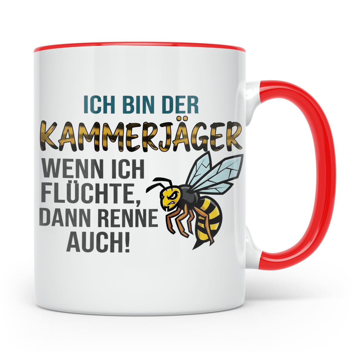Kammerjäger Tasse mit Spruch Wenn ich flüchte renne auch | G – Rot [farbe:rot]