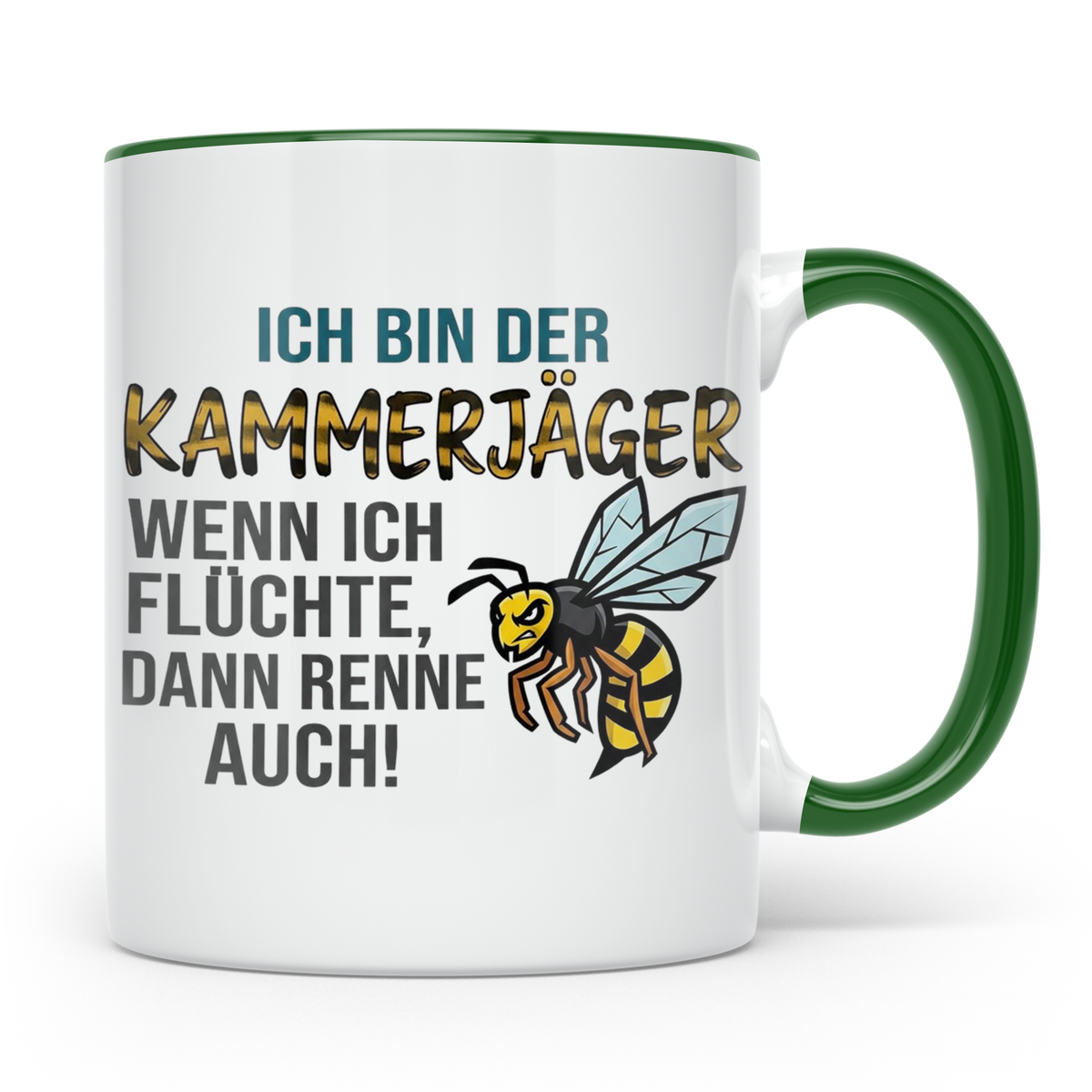 Kammerjäger Tasse mit Spruch Wenn ich flüchte renne auch | G – Grün [farbe:grün]