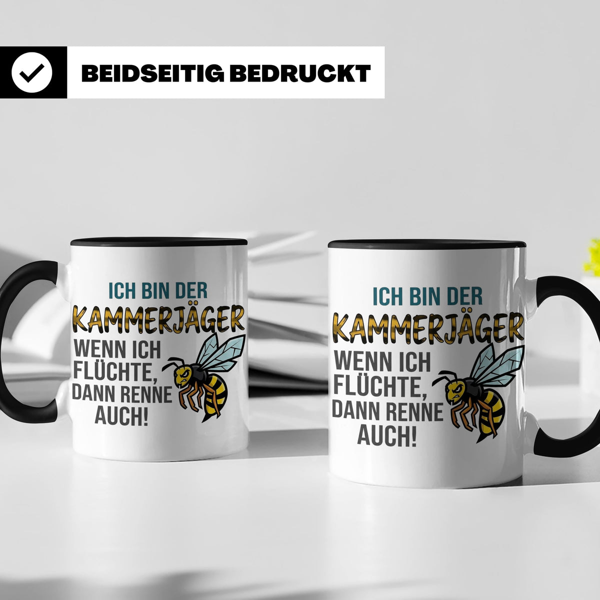 Kammerjäger Tasse mit Spruch Wenn ich flüchte renne auch | G – Schwarz [farbe:schwarz]
