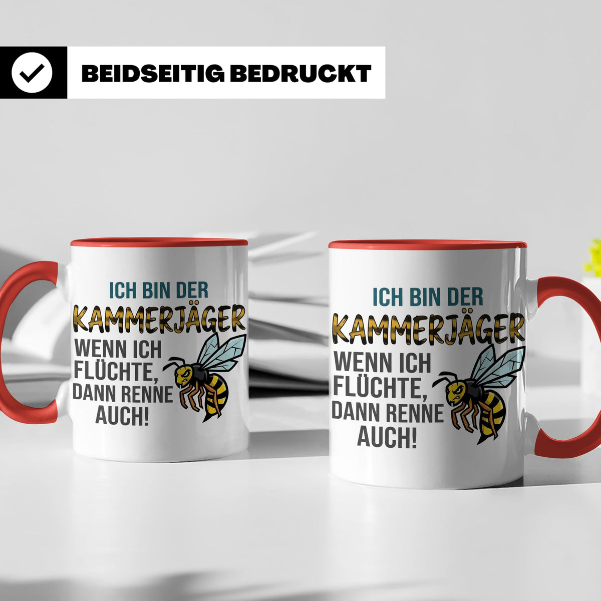 Kammerjäger Tasse mit Spruch Wenn ich flüchte renne auch | G – Rot [farbe:rot]