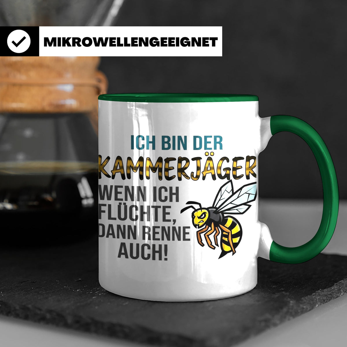 Kammerjäger Tasse mit Spruch Wenn ich flüchte renne auch | G – Grün [farbe:grün]