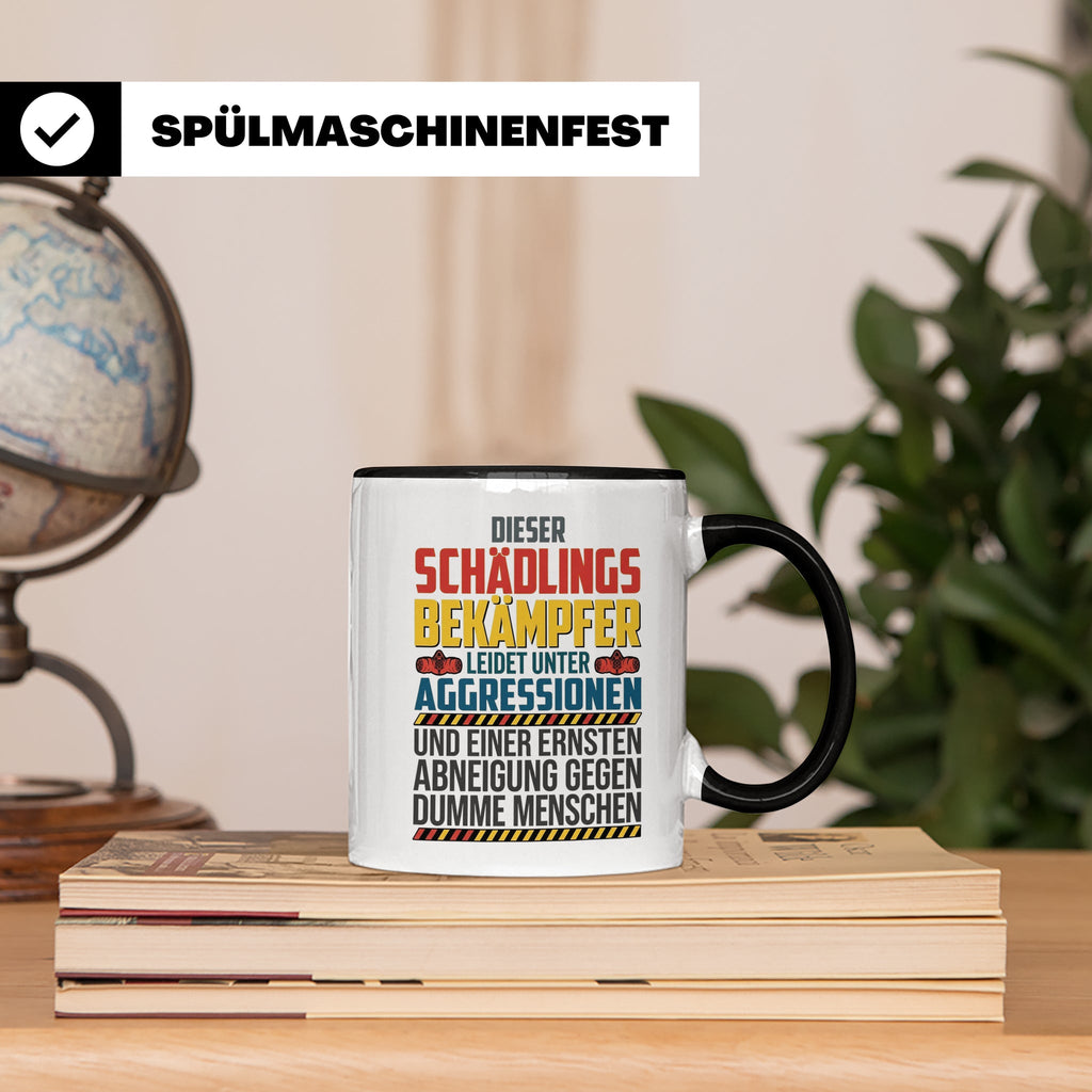 Schädlingsbekämpfer Tasse mit Spruch | Geschenk für Kammerjä – Schwarz [farbe:schwarz]