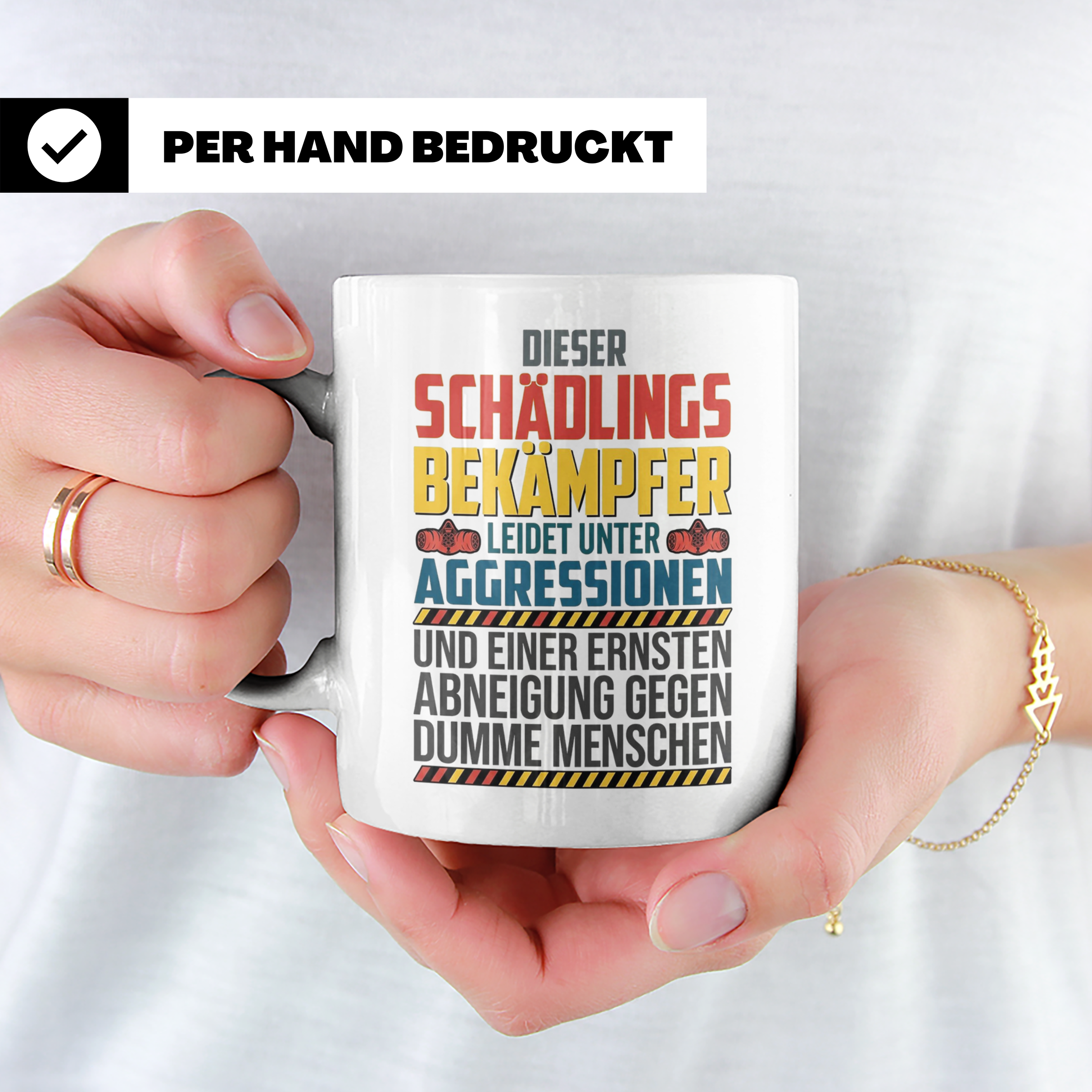Schädlingsbekämpfer Tasse mit Spruch | Geschenk für Kammerjä – Weiß [farbe:weiß]