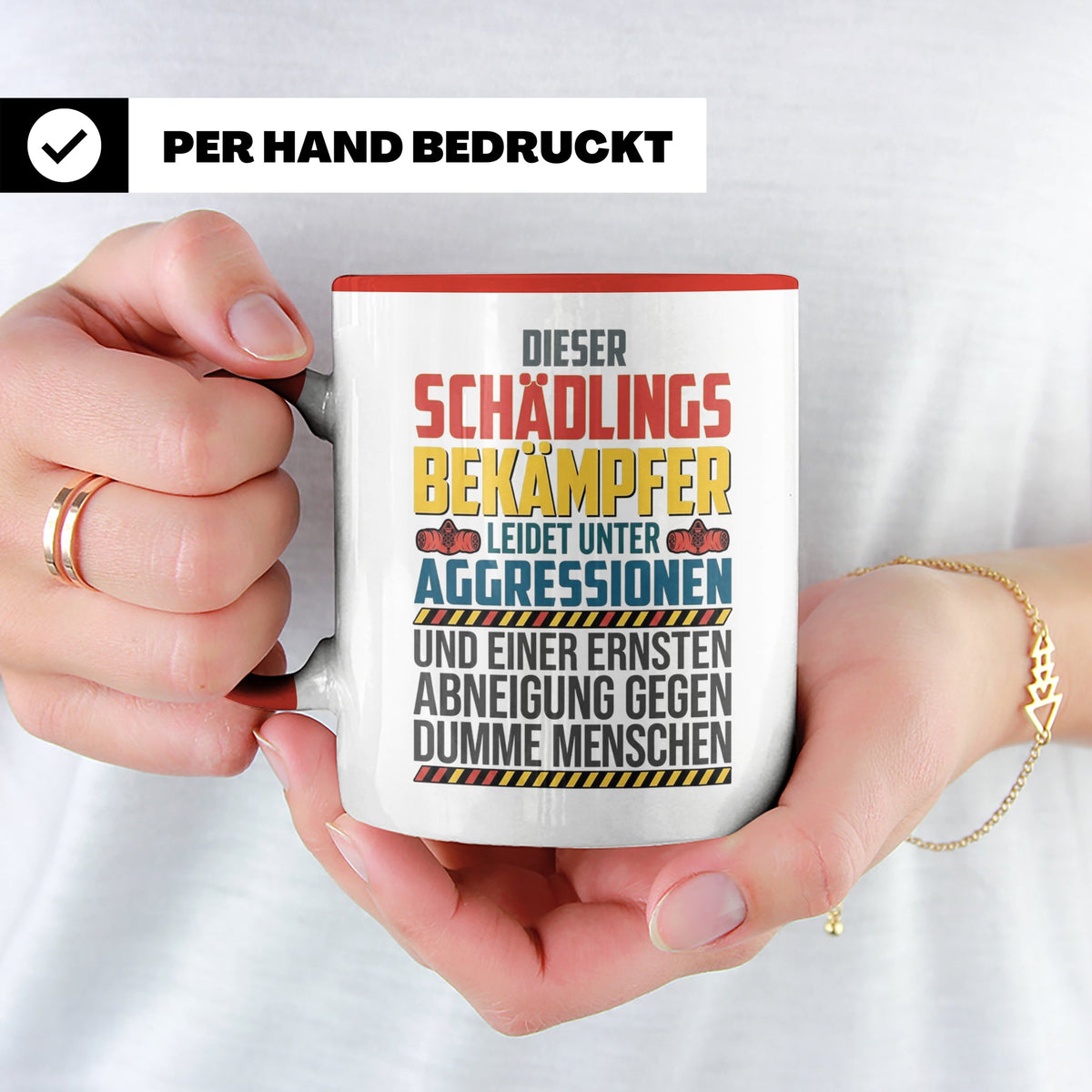 Schädlingsbekämpfer Tasse mit Spruch | Geschenk für Kammerjä – Rot [farbe:rot]