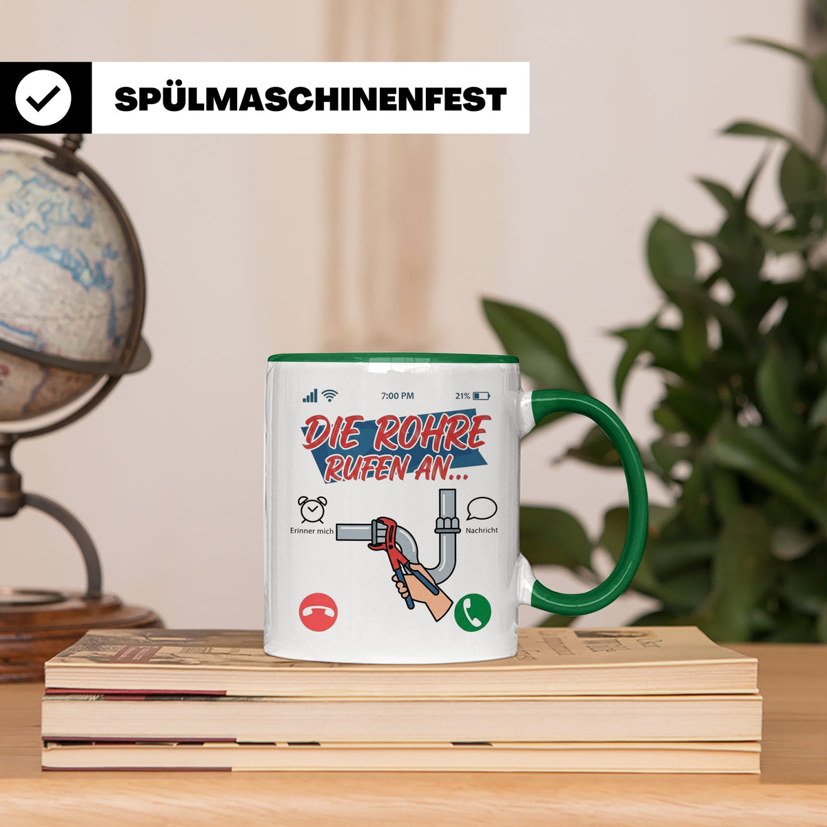 Klempner Tasse mit Spruch Die Rohre rufen an, Geschenk für I – Grün [farbe:grün]