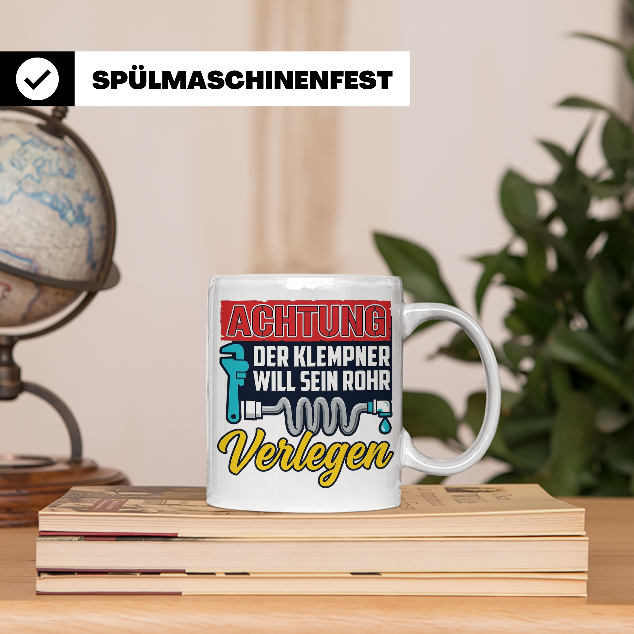 Klempner Tasse mit Spruch 'Will sein Rohr verlegen' lustig G – Weiß [farbe:weiß]