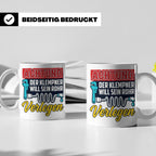 Klempner Tasse mit Spruch 'Will sein Rohr verlegen' lustig G – Weiß [farbe:weiß]