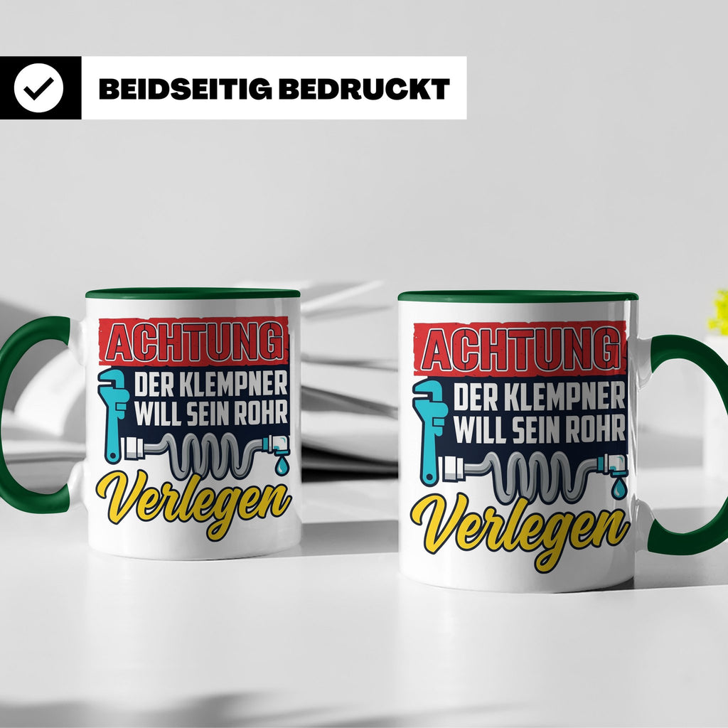 Klempner Tasse mit Spruch 'Will sein Rohr verlegen' lustig G – Grün [farbe:grün]