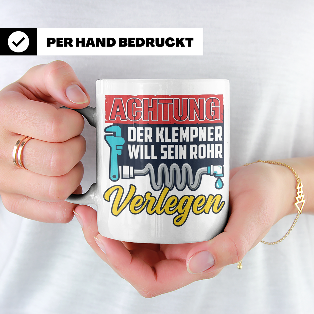 Klempner Tasse mit Spruch 'Will sein Rohr verlegen' lustig G – Weiß [farbe:weiß]