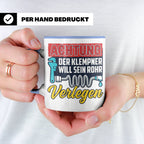 Klempner Tasse mit Spruch 'Will sein Rohr verlegen' lustig G – Blau [farbe:blau]