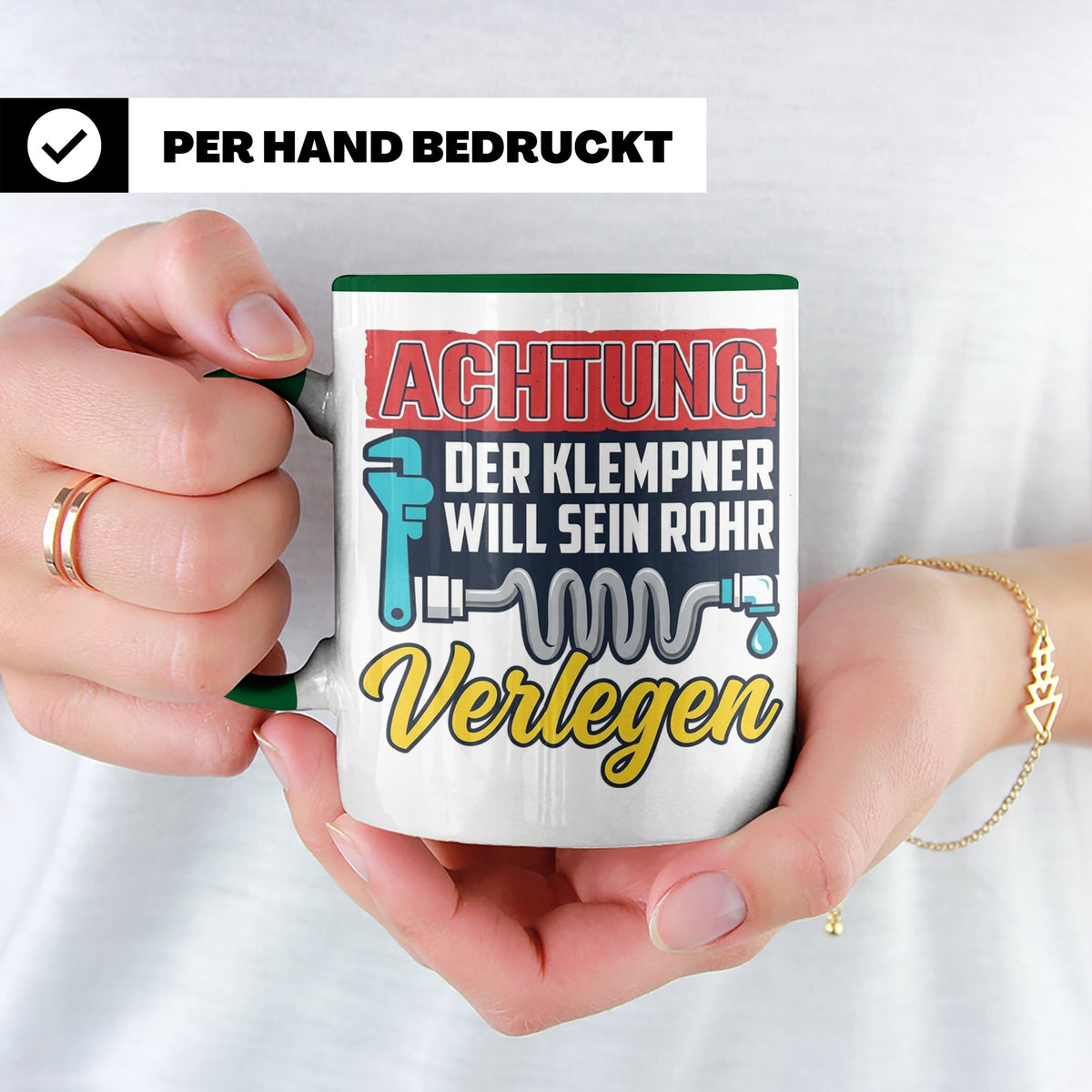 Klempner Tasse mit Spruch 'Will sein Rohr verlegen' lustig G – Grün [farbe:grün]