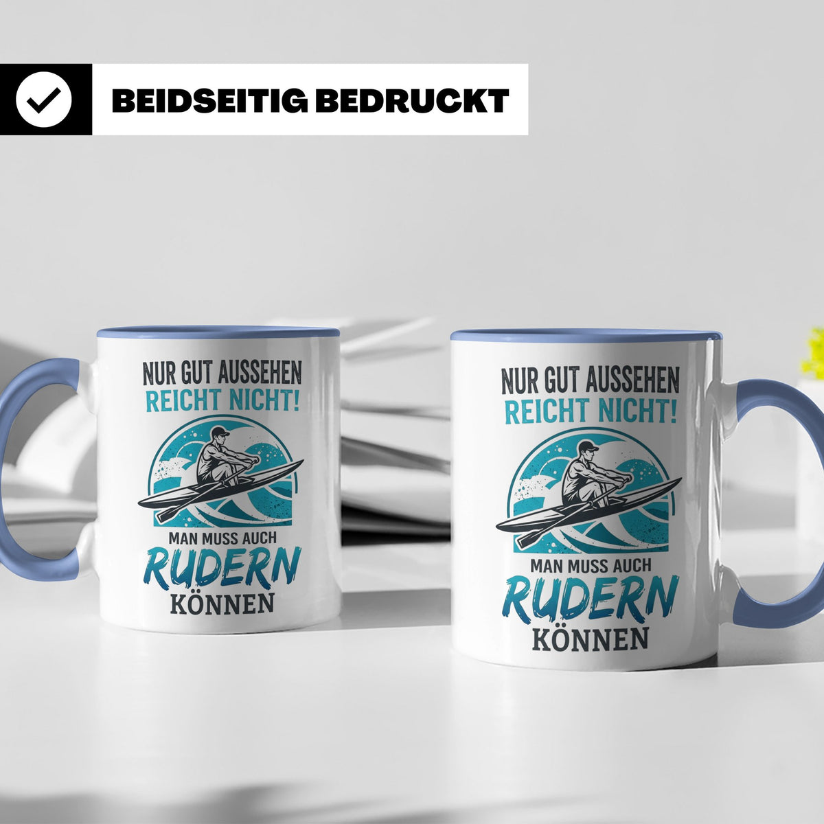 Ruderer Tasse mit Spruch Nur gut aussehen reicht nicht | Ges – Blau [farbe:blau]