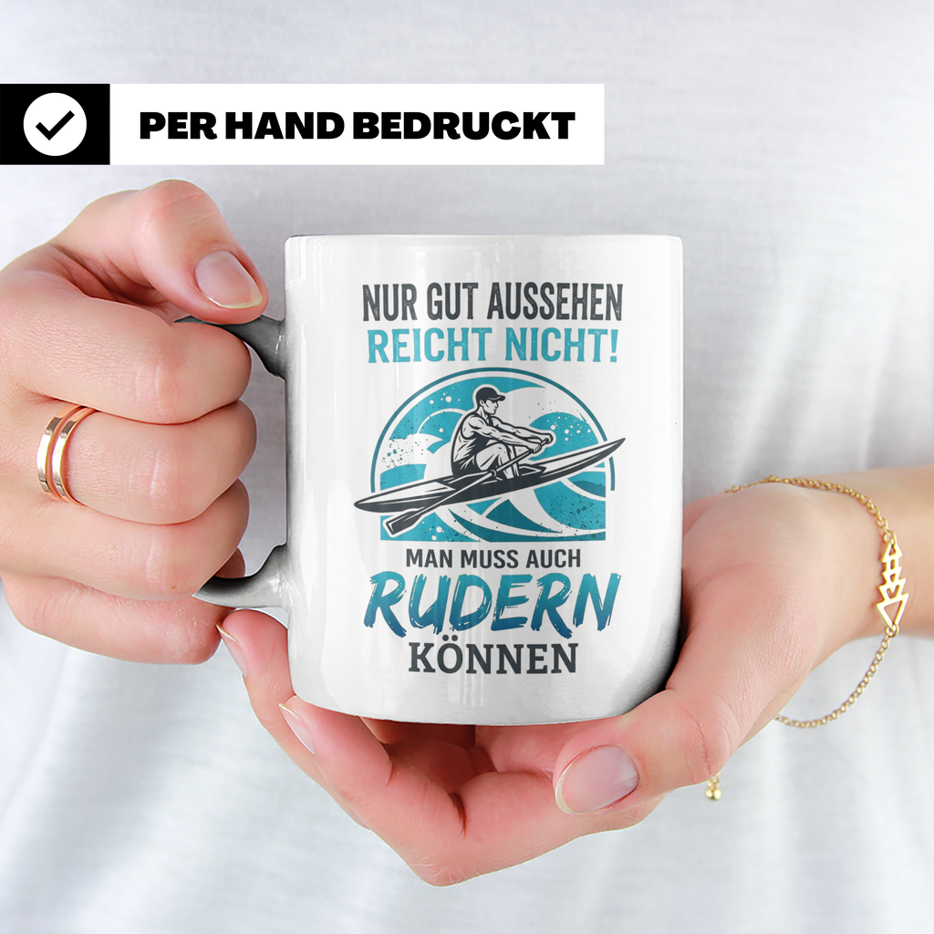 Ruderer Tasse mit Spruch Nur gut aussehen reicht nicht | Ges – Weiß [farbe:weiß]