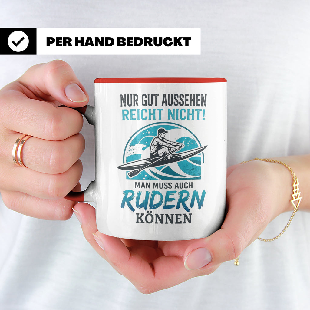 Ruderer Tasse mit Spruch Nur gut aussehen reicht nicht | Ges – Rot [farbe:rot]
