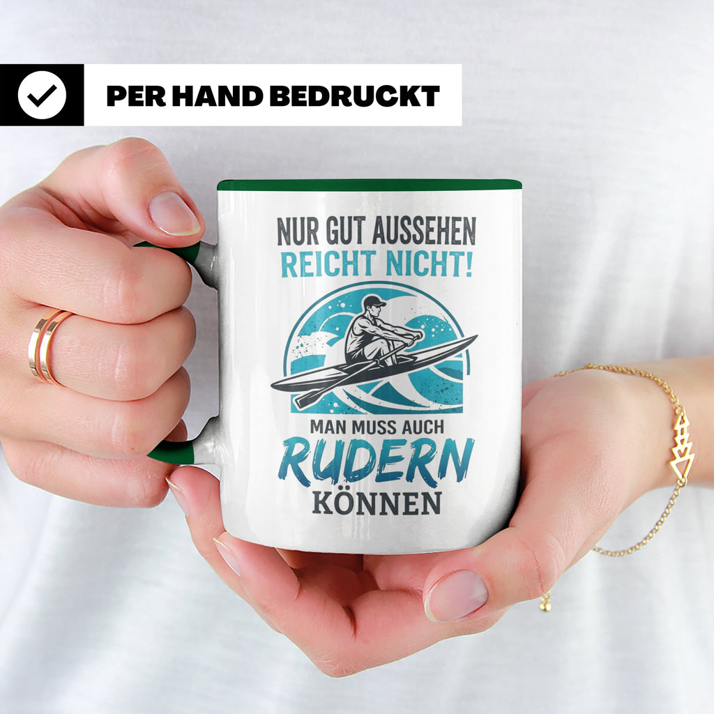 Ruderer Tasse mit Spruch Nur gut aussehen reicht nicht | Ges – Grün [farbe:grün]