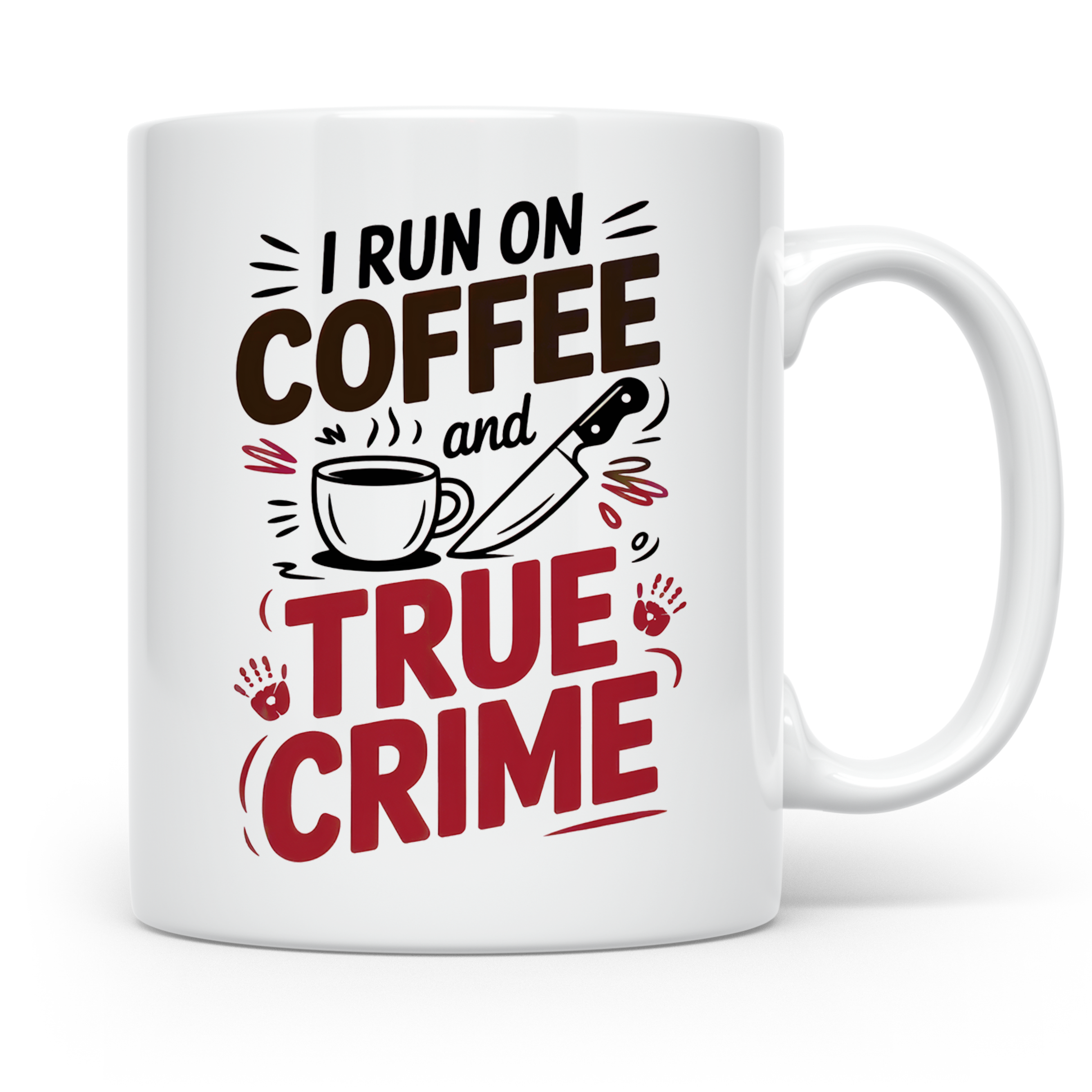 True Crime Coffee Junkie Sublimation Tasse - Serienmörder Fan Geschenkidee Podcast Hörer Spruch Geschenk für Krimi Liebhaber