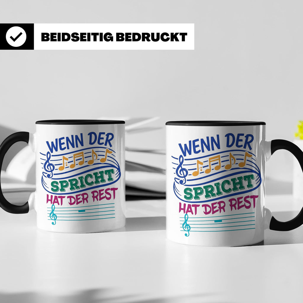 Musiker Tasse mit Spruch Wenn die Musik spricht Kaffeetasse  – Schwarz [farbe:schwarz]