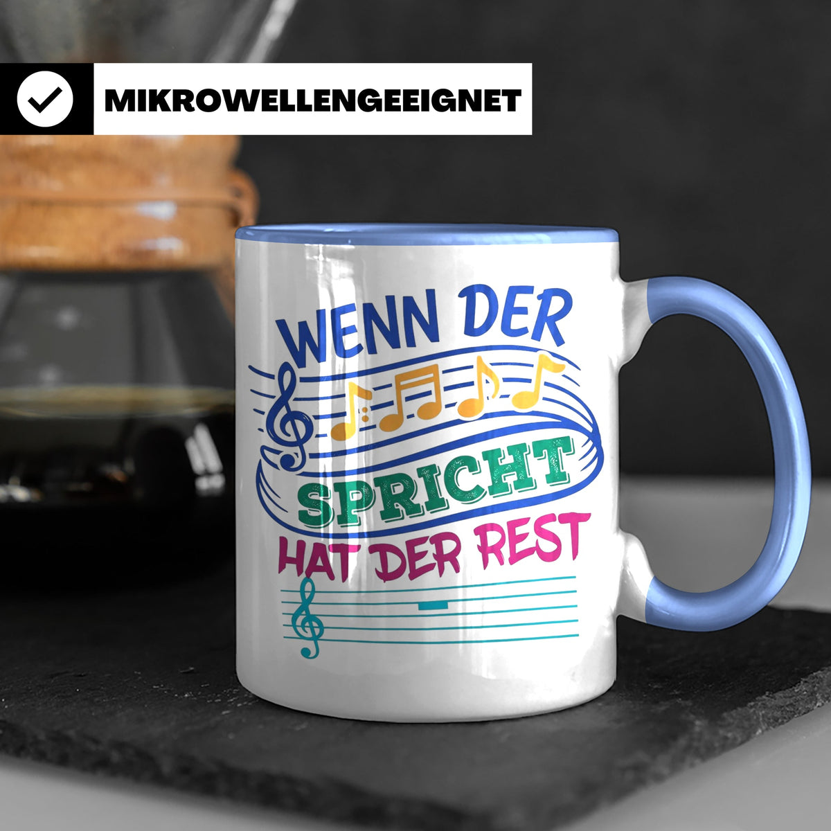 Musiker Tasse mit Spruch Wenn die Musik spricht Kaffeetasse  – Blau [farbe:blau]
