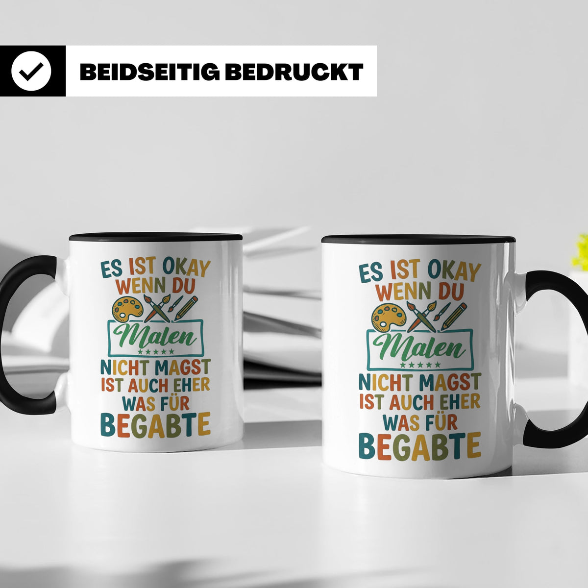 Maler Tasse mit Spruch 'Was für Begabte' | Künstler Geschenk – Schwarz [farbe:schwarz]