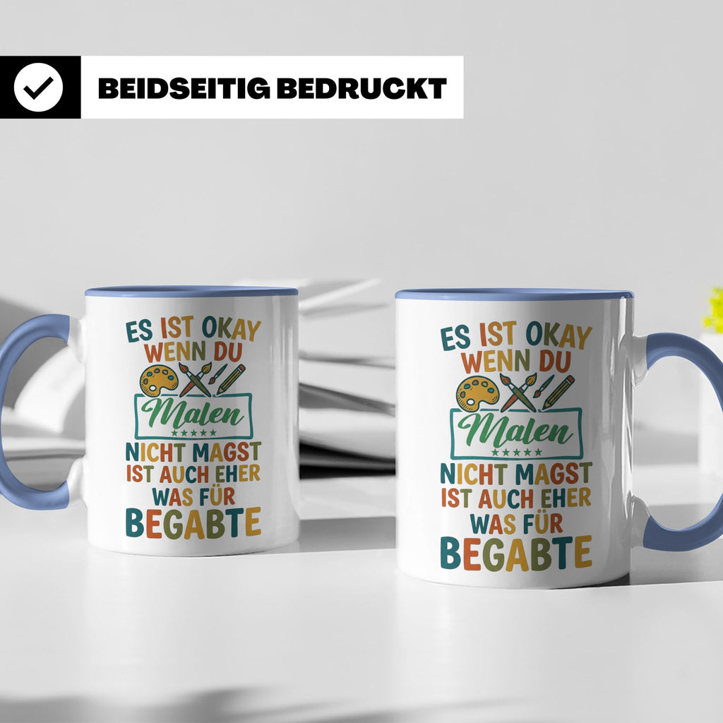 Maler Tasse mit Spruch 'Was für Begabte' | Künstler Geschenk – Blau [farbe:blau]