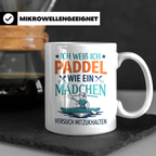 Paddel Tasse für Frauen Ich paddel wie ein Mädchen Lustiger  – Weiß [farbe:weiß]