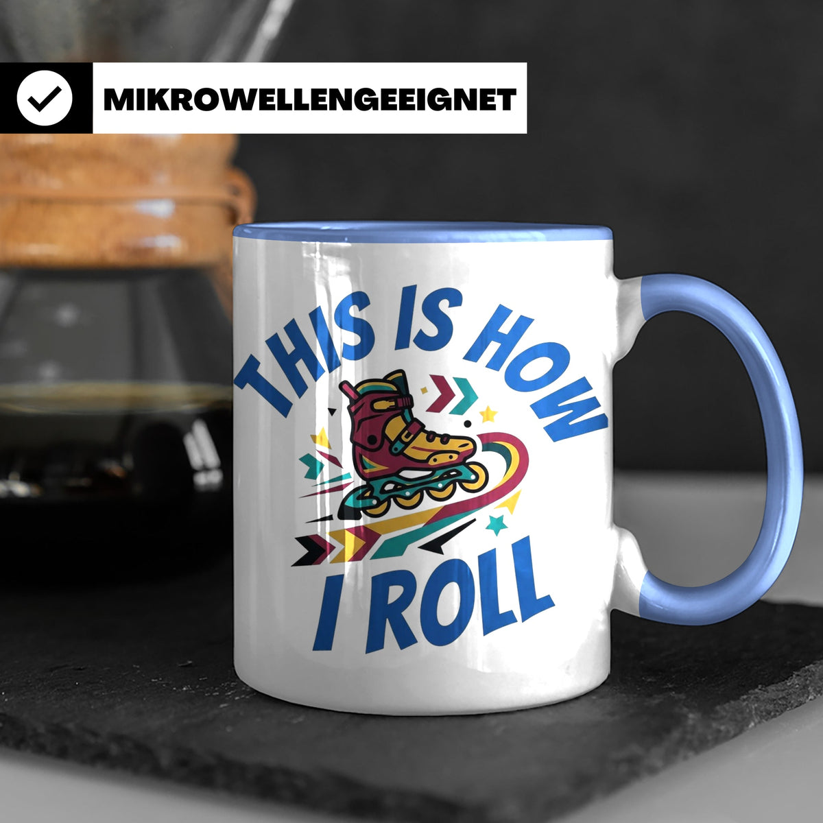 Inliner Tasse 'This Is How I Roll' Retro 90er Jahre Design,  – Blau [farbe:blau]