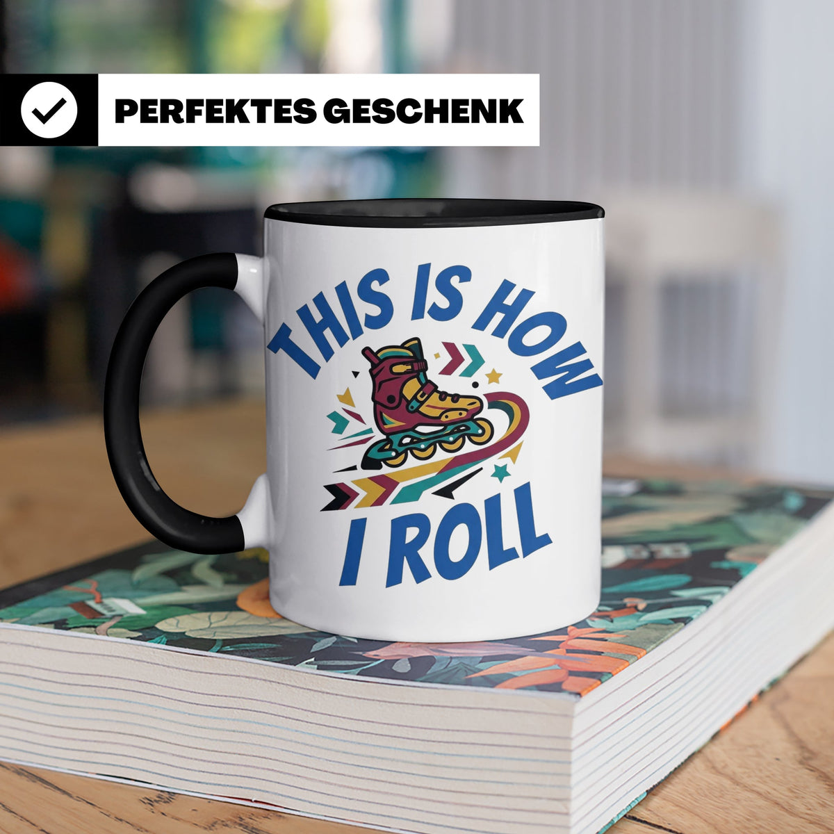Inliner Tasse 'This Is How I Roll' Retro 90er Jahre Design,  – Schwarz [farbe:schwarz]