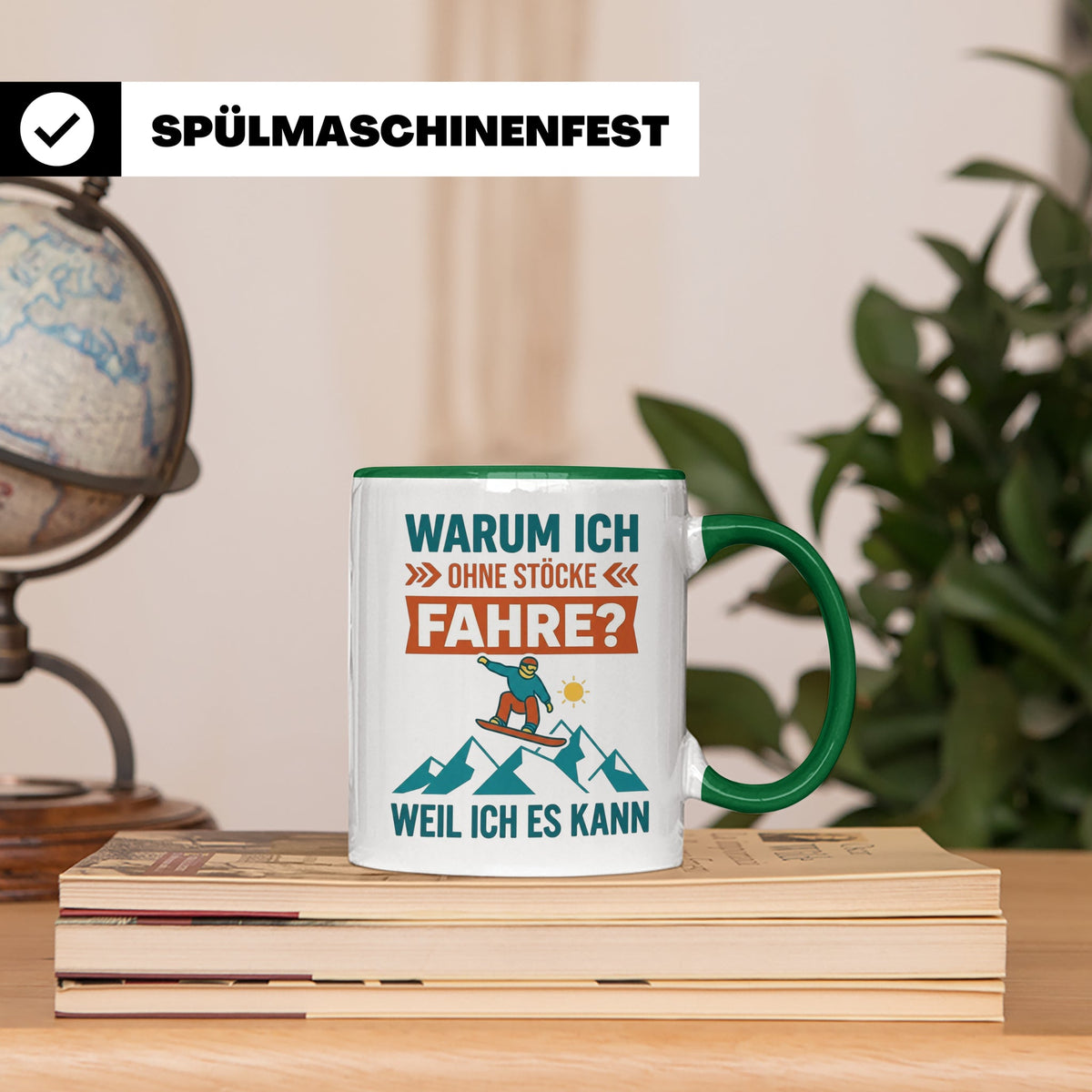 Snowboard Tasse mit Spruch "Warum ich ohne Stöcke fahre", lu – Grün [farbe:grün]