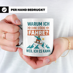 Snowboard Tasse mit Spruch "Warum ich ohne Stöcke fahre", lu – Weiß [farbe:weiß]