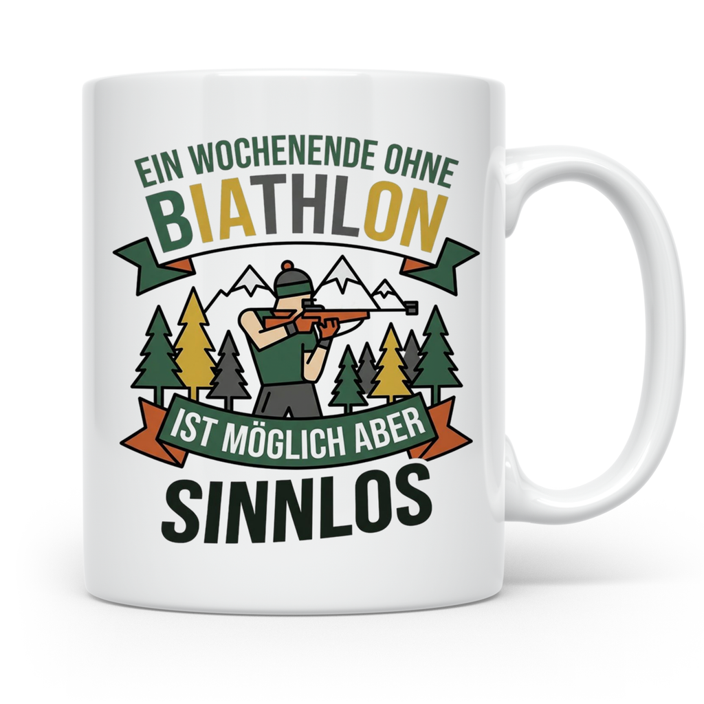 Biathlon Tasse mit Spruch Wochenende ohne Biathlon sinnlos | – Weiß [farbe:weiß]