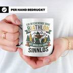 Biathlon Tasse mit Spruch Wochenende ohne Biathlon sinnlos | – Weiß [farbe:weiß]