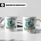 Wakeboard Tasse Wake Up Wakeboard All Day Spruch, Geschenk f – Weiß [farbe:weiß]